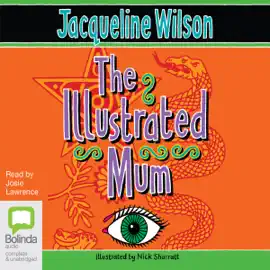 The Illustrated Mum (Unabridged)
