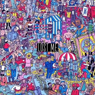 Lost Me - Single