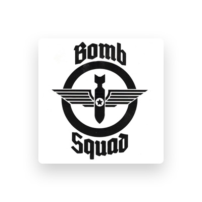 Escucha a Bomb Squad, mira vídeos musicales, lee la biografía, consulta fechas de giras y mucho más.