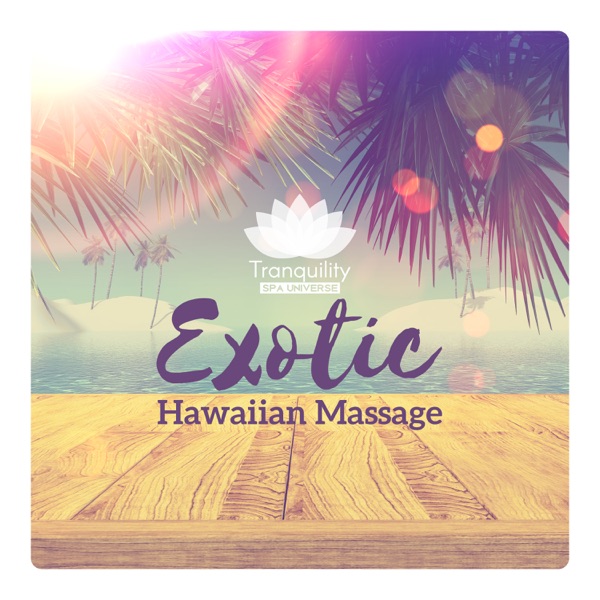 Exotic Hawaiian Massage - Feel Like Heaven, Tropical Ukulele Music for Spa