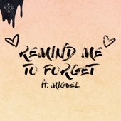 Remind Me to Forget artwork