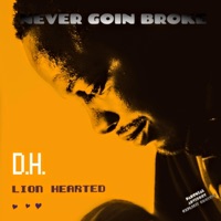 Never Goin' Broke - Single - DH