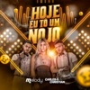 Hoje Eu To um Nojo (feat. Melody) - Single