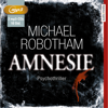 Amnesie - Michael Robotham