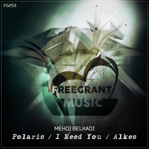Polaris / I Need You / Alkes - Single