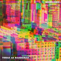 Todas As Bandeiras - Maglore