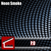 Neon Smoke - Single - P.O