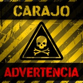 Carajo - Advertencia