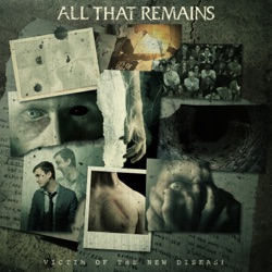 All That Remains - Everything’s Wrong