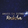 Anjos da Estrela Rainha - Single, 2018