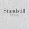 Standstill - Beth Crowley lyrics