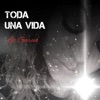 Liz Garcia - Toda una Vida