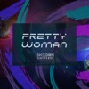 Pretty Woman - Single