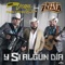 Y Si Algún Día (feat. Beto Zapata) - Hermanos Vega Jr. lyrics
