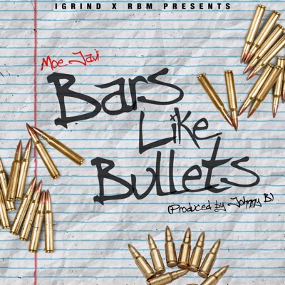 Bars Like Bullets