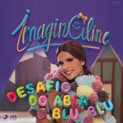 Desafio Abla Blu Blu - Single - Aline Barros