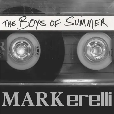 The Boys of Summer - Single - Mark Erelli