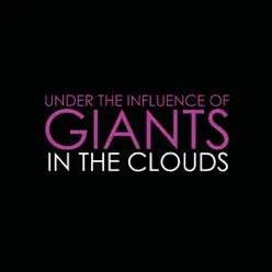 In the Clouds (Tall Paul Club Remix) - Single - Under the Influence of Giants
