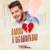 Amor Vagabundo - EP