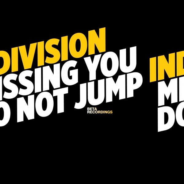 Do Not Jump / Missing You / My Heart Is Breaking - Single