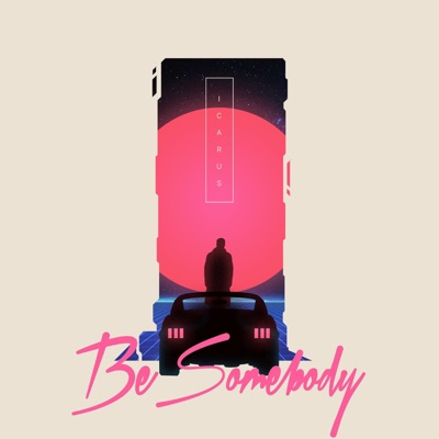 Be Somebody (Instrumental) - Single