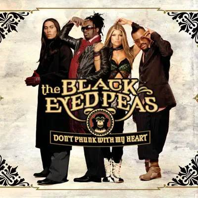 Don't Phunk With My Heart - Single - The Black Eyed Peas