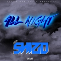 All Night - Single - YaBoyShizo
