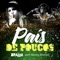 País de Poucos (feat. Nocivo Shomon) - Fabio Brazza lyrics