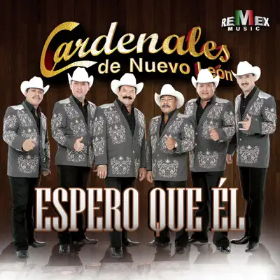 Espero Que Él - Single - Cardenales De Nuevo Leon