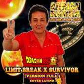 Limit Break X Survivor (From "Dragon Ball Super") [feat. omar1up]