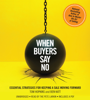 When Buyers Say No - Tom Hopkins & Ben Katt