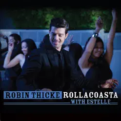 Rollacoasta - EP - Robin Thicke