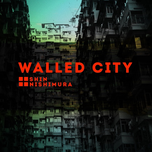 Walled City - Single