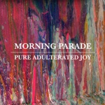 Morning Parade - Alienation