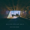 Million Dollar Smile - Single (feat. Enkore) - Single