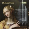 Benjamin Hulett Carmina Amoris: No. 3, Vow (1998 Version) Hurd: Choral Music Vol. 2 & Complete Solo Songs