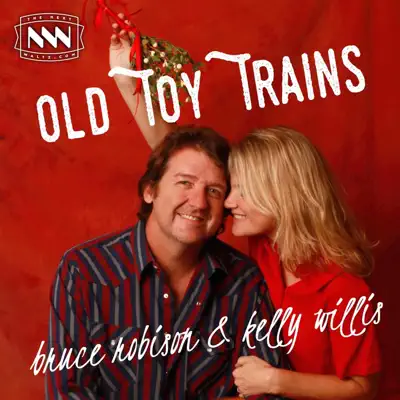 Old Toy Trains - Single - Kelly Willis