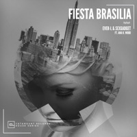 Fiesta Brasilia (feat. Ana K. Wood) - Single - Ever-L & Sexgadget