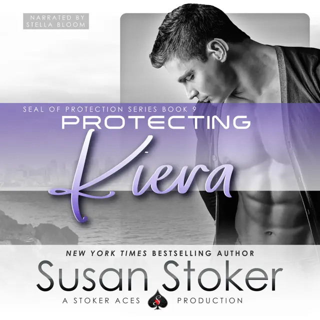 Protecting Kiera: SEAL of Protection Series, Book 9 (Unabridged)