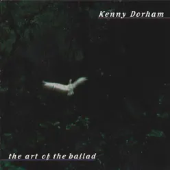 The Art of the Ballad - Kenny Dorham The Art of the Ballad - Kenny Dorham