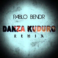 Album cover for Don Omar - Danza Kuduro (Remix) - Single by PABLO BENDR