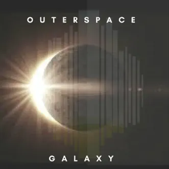 Galaxy - Single by Outerspace album reviews, ratings, credits