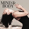 Mind & Body – Deep Relaxation Music for Mindfulness, Yoga, Peacefulness, Serenity & Tranquility - Calm Mind Masters