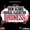 Badness (feat. Bencil Clickstar) - Single