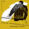 Stream & download Oscar Peterson Plays Jerome Kern