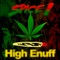 High Enuff (feat. Billy Hill) - Spice 1 lyrics