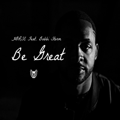 Be Great (feat. Bobbi Storm) - Single