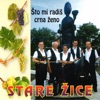 Stare Žice - Gdje si da si moj golube