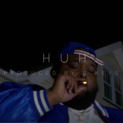 Huh (feat. Hardwork Jig) - Single