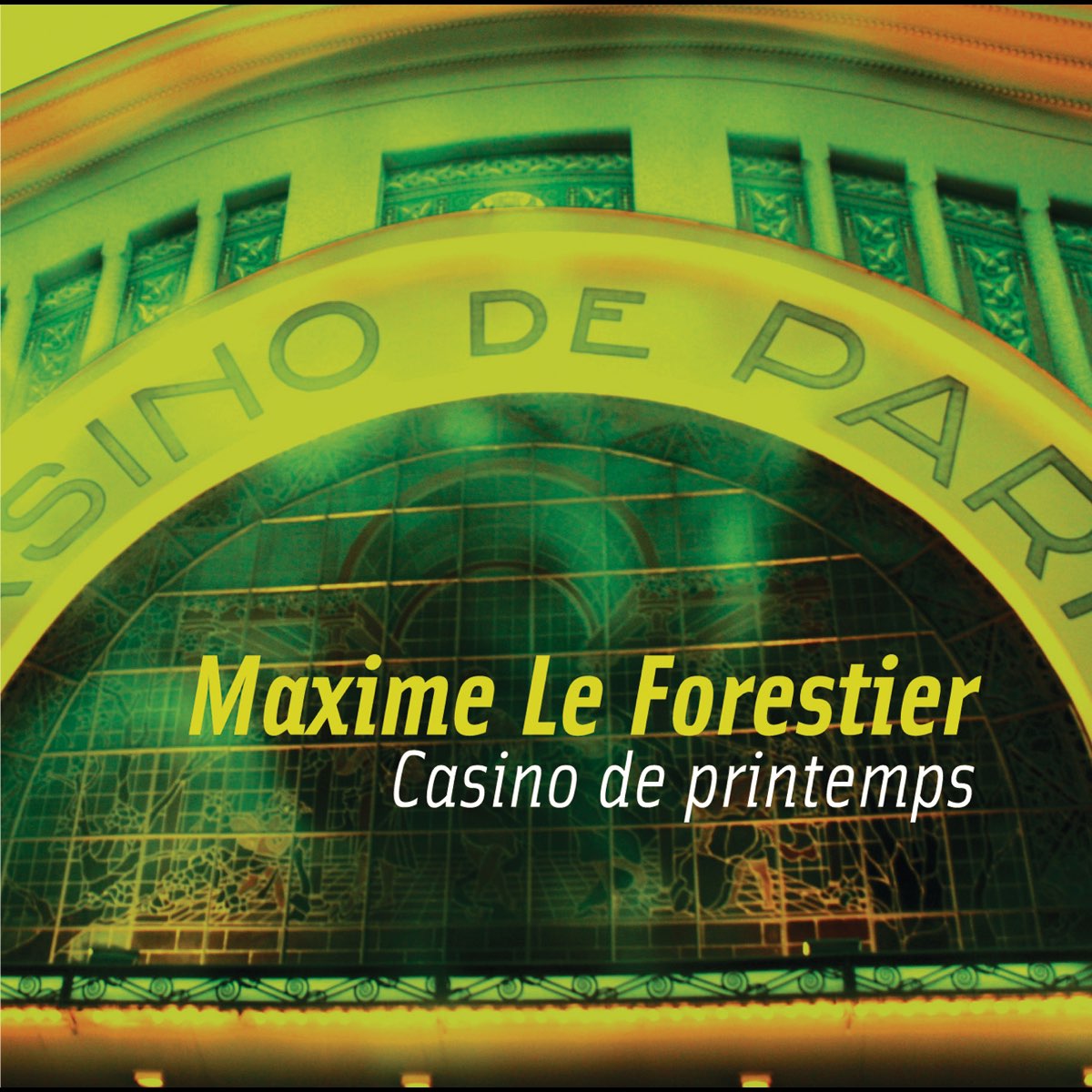 Casino de printemps by Maxime Le Forestier on Apple Music